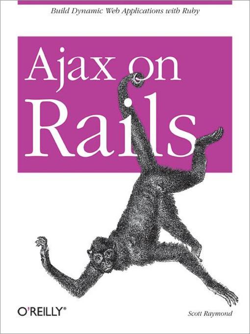 Title details for Ajax on Rails by Scott Raymond - Available
